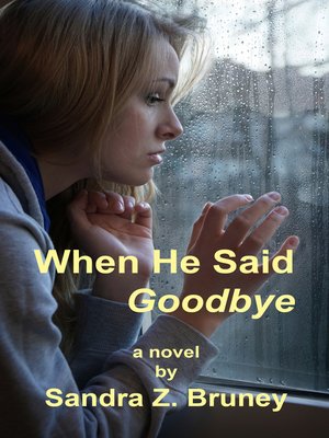 cover image of When He Said Goodbye